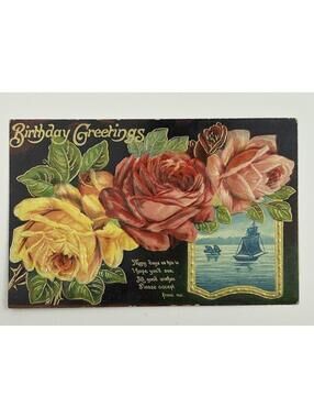 Vintage Birthday Greetings Postcard Embossed Roses Sailboat Antique Post Card E5